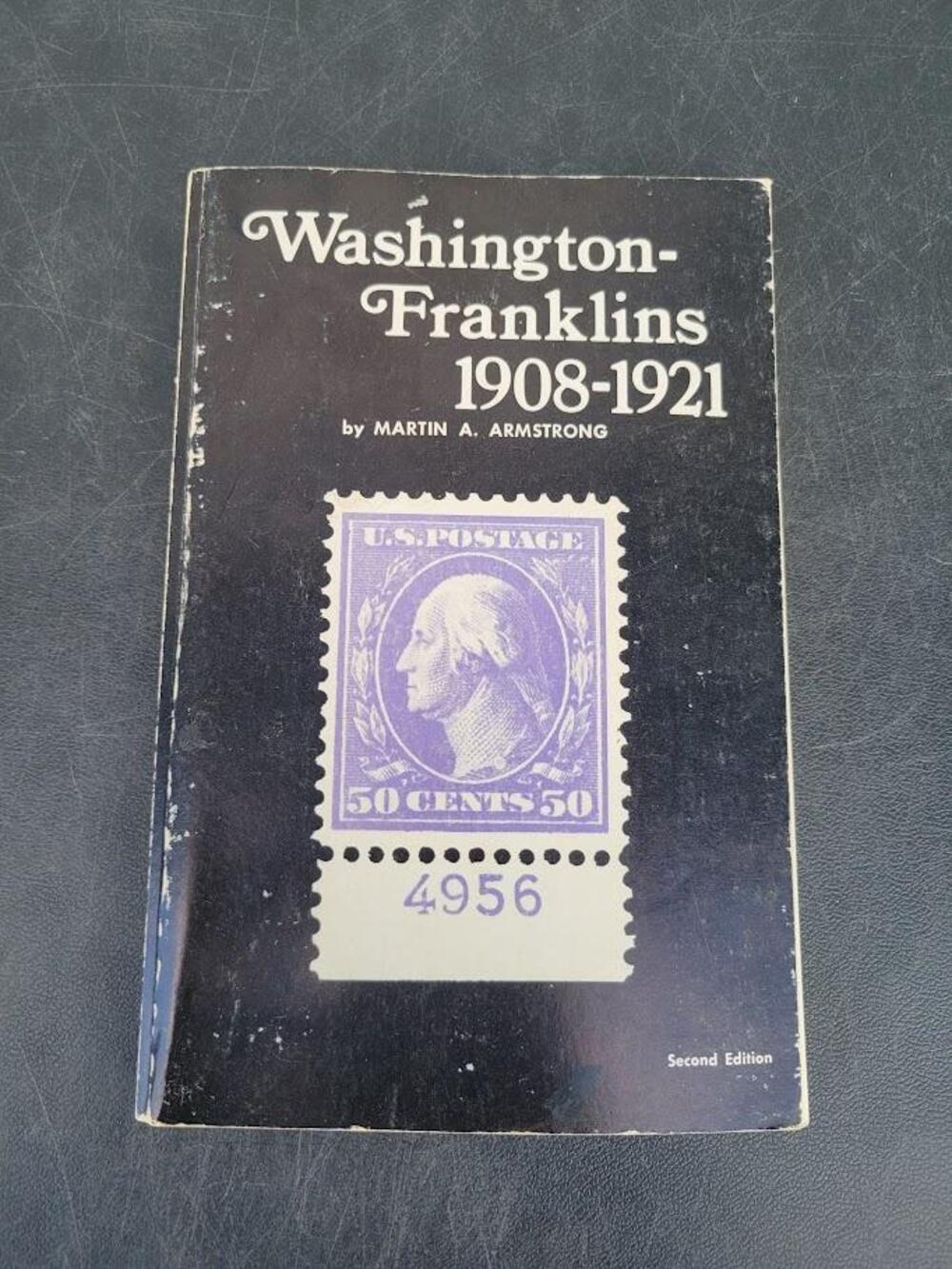 Vintage Washington-Franklins 1908-1921 Martin A Armstrong Black PB USA Philately